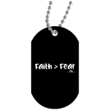 FAITH GREATER THAN FEAR White Dog Tag