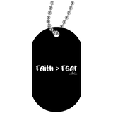 FAITH GREATER THAN FEAR White Dog Tag
