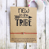 New To The Tribe