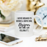 Designer Mug, Designer Gift, Gift For Designer,