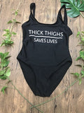 High Cut THICK THIGHS SAVES LIVES Funny Letter Swimsuit One Piece Swimwear Black Monokini Bodysuit